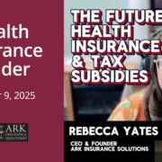 Salt Lake City insurance agent Rebecca Yates discussing health insurance, taxes, and subsidies.