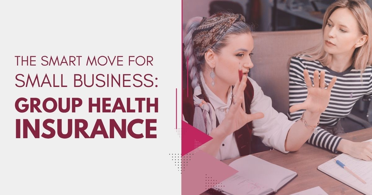 Group Plans for Small Business