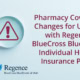 Pharmacy Coverage Changes for Utahns with Regence BlueCross BlueShield Individual Health Insurance Plans